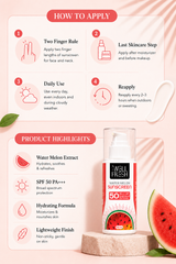 Watermelon Sunscreen SPF 50 PA+++ for Sun Protection and Hydrated Skin